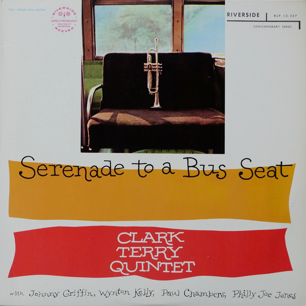 Clark Terry Quintet - Serenade To A Bus Seat (LP, Album, RE) (Near Mint (NM or M-))
