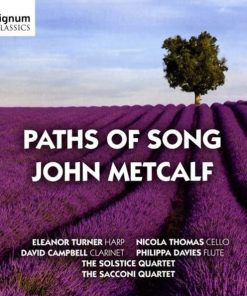 John Metcalf, Eleanor Turner, Nicola Thomas, David Campbell (6), Philippa Davies, The Solstice String Quartet, The Sacconi Quartet-0
