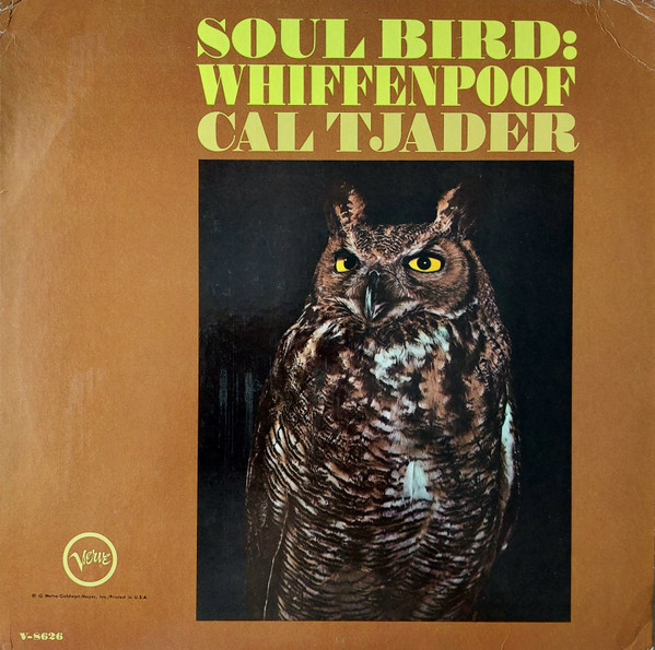 Cal Tjader - Soul Bird: Whiffenpoof (LP, Album, Mono) (Very Good Plus (VG+))