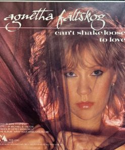 Alternative view of Agnetha Fältskog - Can't Shake Loose / To Love (7", Single, Sol) (Very Good Plus (VG+))