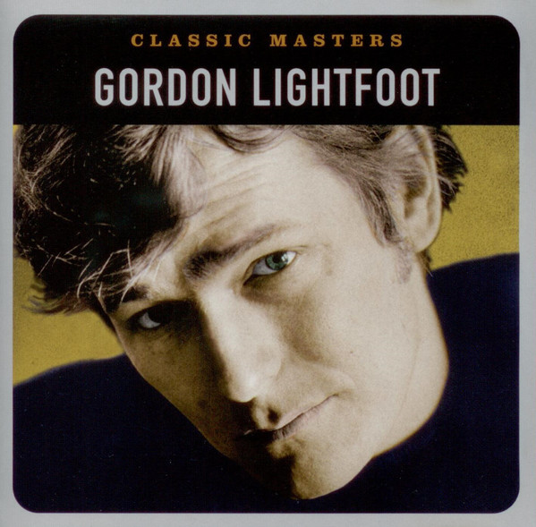 Gordon Lightfoot - Classic Masters (CD, Comp, Copy Prot.) (Mint (M))
