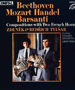 Beethoven*, Mozart*, Handel*, Barsanti*, Zdeněk* & Bedřich Tylšar, Dvořák Chamber Orchestra, Libor Pešek-0