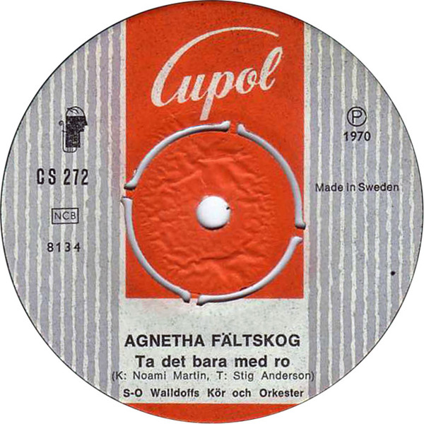 Agnetha Fältskog - Ta Det Bara Med Ro / Som Ett Eko (7", Single) (Very Good Plus (VG+)) - Image 2