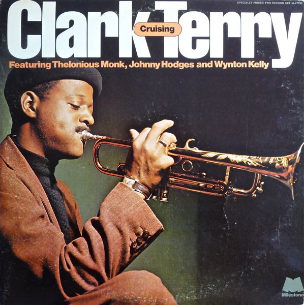 Clark Terry Featuring Thelonious Monk, Johnny Hodges, Wynton Kelly - Cruising (2xLP, Comp) (Very Good Plus (VG+))
