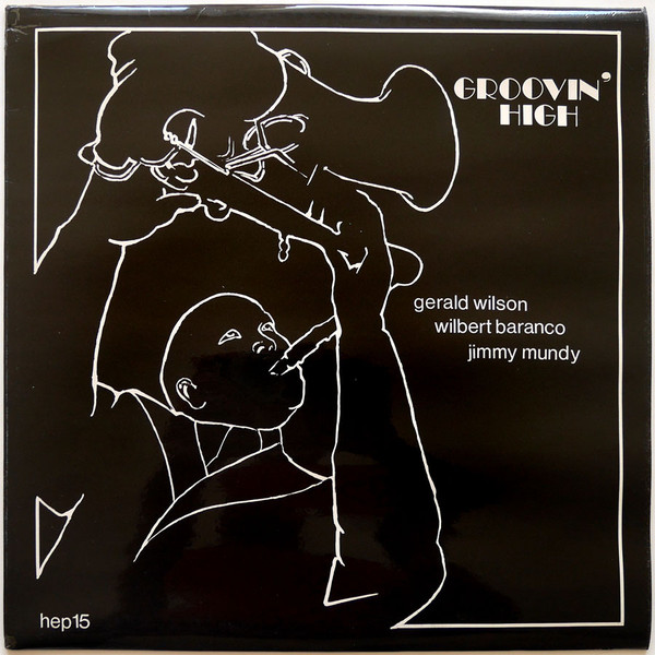 Gerald Wilson, Wilbert Baranco, Jimmy Mundy-0