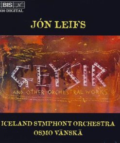 Jón Leifs / Iceland Symphony Orchestra, Osmo Vänskä-0