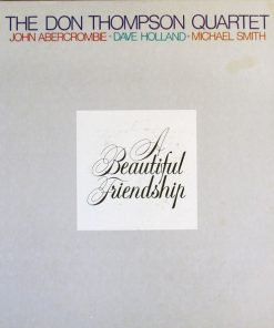 The Don Thompson Quartet - A Beautiful Friendship (LP, Album, RTI) (Near Mint (NM or M-))