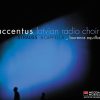 Accentus*, Latvian Radio Choir _ Laurence Equilbey-0