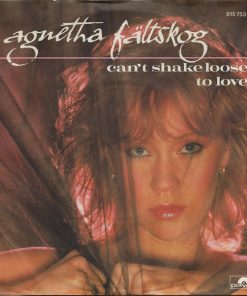 Agnetha Fältskog - Can't Shake Loose / To Love (7", Single) (Near Mint (NM or M-))