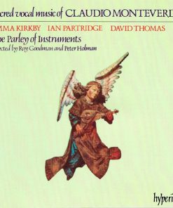 Claudio Monteverdi - Emma Kirkby, Ian Partridge, David Thomas (9), The Parley Of Instruments, Roy Goodman And Peter Holman-0