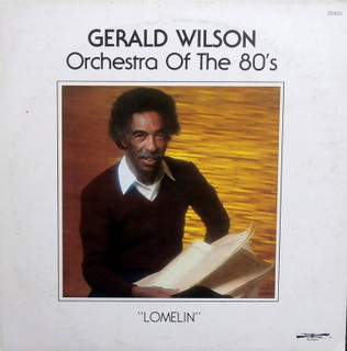 Gerald Wilson Orchestra Of The 80's-0