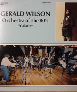Gerald Wilson Orchestra Of The 80's-0