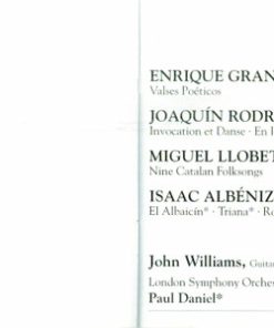 Granados* / Rodrigo* / Llobet* / Albéniz* - John Williams (7), London Symphony Orchestra, Paul Daniel-4