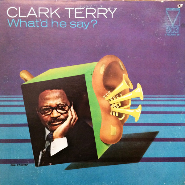 Clark Terry - What'd He Say? (2xLP, Comp) (Near Mint (NM or M-))