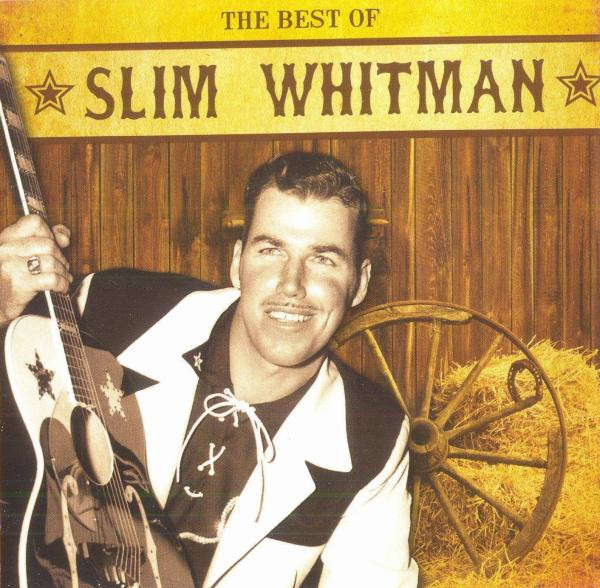 Slim Whitman - The Best Of Slim Whitman (CD, Comp) (Mint (M))