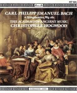 Carl Philipp Emanuel Bach - The Academy Of Ancient Music, Christopher Hogwood-0