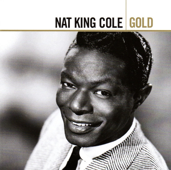 Nat King Cole - Gold (2xCD, Comp) (Mint (M))