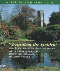 Wells Cathedral Choir, Rupert Gough, Malcolm Archer-0