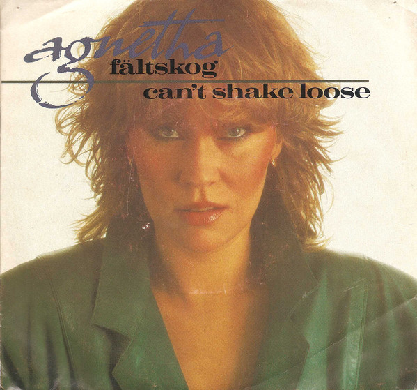 Agnetha Fältskog - Can't Shake Loose (7", Single) (Very Good Plus (VG+))