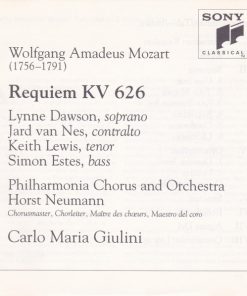Wolfgang Amadeus Mozart - Philharmonia Chorus & Orchestra*, Carlo Maria Giulini, Lynne Dawson, Jard Van Nes, Keith Lewis (4), Simon Estes-3