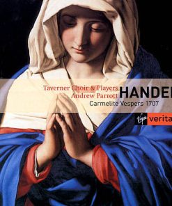 Handel* - Taverner Choir & Players*, Andrew Parrott-0
