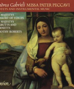 Andrea Gabrieli / His Majestys Consort Of Voices, His Majestys Sagbutts And Cornetts - Timothy Roberts-0