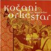 Kočani Orkestar* Feat. Naat Veliov*-0