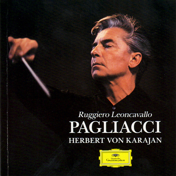 Ruggiero Leoncavallo - Carlo Bergonzi · Joan Carlyle · Giuseppe Taddei · Ugo Benelli · Rolando Panerai · Teatro Alla Scala* · Herbert von Karajan-2