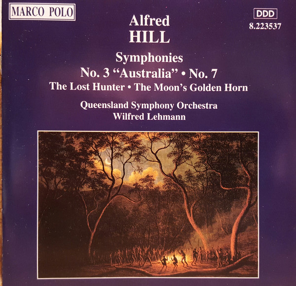 Alfred Hill (2), Queensland Symphony Orchestra, Wilfred Lehmann*-0