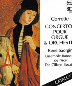 Corrette* - René Saorgin, Ensemble Baroque de Nice, Gilbert Bezzina-0