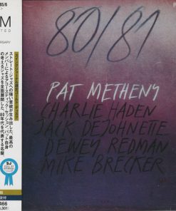 Pat Metheny, Charlie Haden, Jack DeJohnette, Dewey Redman, Mike Brecker*-0