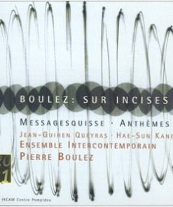 Pierre Boulez - Jean-Guihen Queyras · Hae Sun Kang · Ensemble Intercontemporain-0
