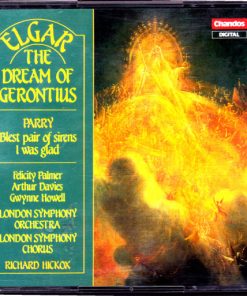 Elgar* / Parry* - Felicity Palmer, Arthur Davies, Gwynne Howell, London Symphony Orchestra, London Symphony Chorus, Richard Hickox-0