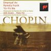 Frédéric Chopin, Emanuel Ax, Pamela Frank, Yo-Yo Ma-0