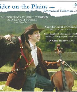 Virgil Thomson & Charles Fussell – Emmanuel Feldman • Nashville Chamber Orchestra, Paul Gambill • New England String Ensemble, Susan Davenny Wyner • Joy Cline Phinney-0