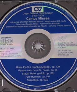 Josef Gabriel Rheinberger* − Kammerchor Stuttgart, Ensemble Stuttgart, Frieder Bernius-2