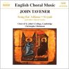 John Tavener - Choir Of St. John's College, Cambridge* - Christopher Robinson-0