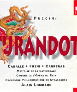 Puccini* - Caballé*, Freni*, Carreras*, Chœur de L'Opéra Du Rhin*, Orchestre Philharmonique De Strasbourg, Alain Lombard-0