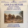 Franz Lehár, Léo Delibes, Joseph Lanner*, Johann Strauss II*, Budapest Philharmonic Orchestra*, Janos Sandor, Hungarian State Orchestra, János Ferencsik-0