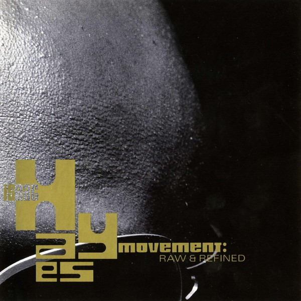 Isaac Hayes Movement-0
