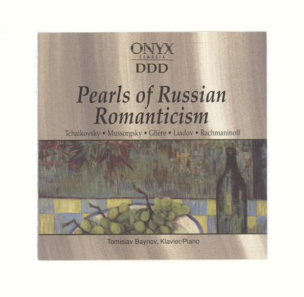Tchaikovsky*, Mussorgsky*, Glière*, Liadov*, Rachmaninoff* - Tomislav Baynov-0