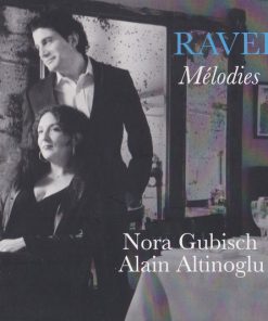 Maurice Ravel, Nora Gubisch, Alain Altinoglu-0