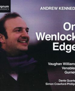 Vaughan Williams*, Venables*, Gurney* - Andrew Kennedy, Dante Quartet, Simon Crawford-Phillips*-0
