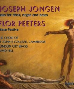 Joseph Jongen, Flor Peeters, The Choir Of St. John's College Cambridge*, London City Brass*, David Hill-0