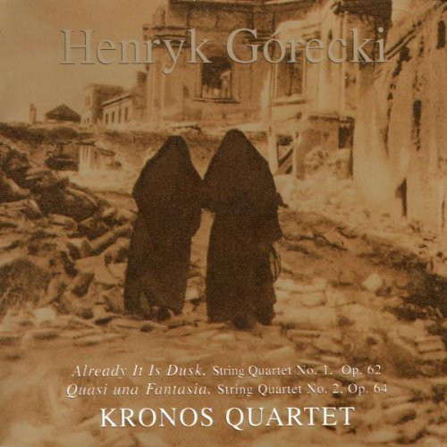 Henryk Górecki, Kronos Quartet-0