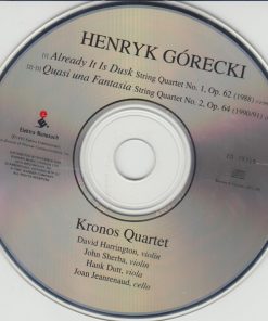 Henryk Górecki, Kronos Quartet-2