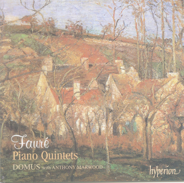 Fauré*, Domus* with Anthony Marwood-1