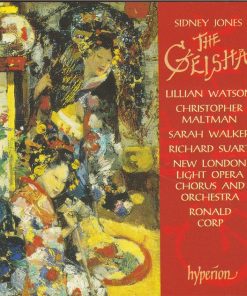 Sidney Jones - Lillian Watson, Christopher Maltman, Sarah Walker (2), Richard Suart, New London Light Opera Chorus & Orchestra*, Ronald Corp-0