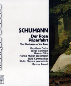 Schumann* : Oelze*, Remmert*, Güra*, Müller-Brachmann*, RIAS-Kammerchor, M.Creed*-0