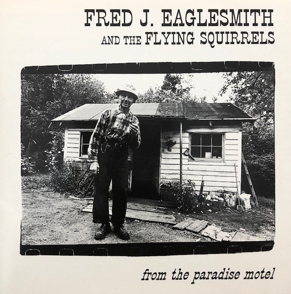 Fred J. Eaglesmith* And The Flying Squirrels-0